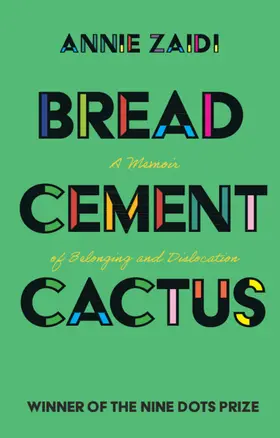 Zaidi |  Bread, Cement, Cactus | Buch |  Sack Fachmedien