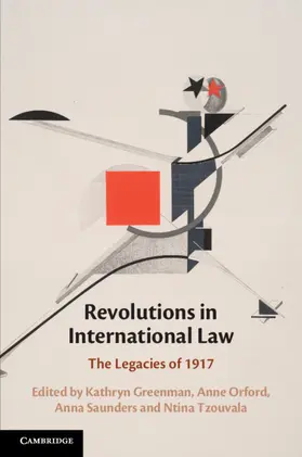 Greenman / Orford / Saunders |  Revolutions in International Law | Buch |  Sack Fachmedien