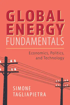 Tagliapietra | Global Energy Fundamentals | Buch | 978-1-108-81770-7 | www2.sack.de