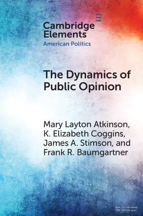 Atkinson / Coggins / Stimson |  The Dynamics of Public Opinion | Buch |  Sack Fachmedien