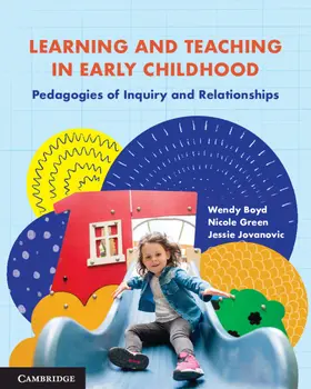 Boyd / Green / Jovanovic |  Learning and Teaching in Early Childhood | Buch |  Sack Fachmedien