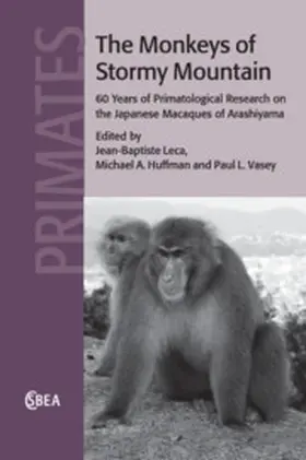 Leca / Huffman / Vasey |  The Monkeys of Stormy Mountain | Buch |  Sack Fachmedien