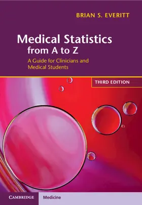 Everitt | Medical Statistics from A to Z | Buch | 978-1-108-82646-4 | sack.de