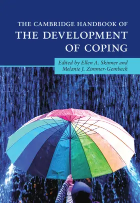 Skinner / Zimmer-Gembeck | The Cambridge Handbook of the Development of Coping | Buch | 978-1-108-83142-0 | sack.de