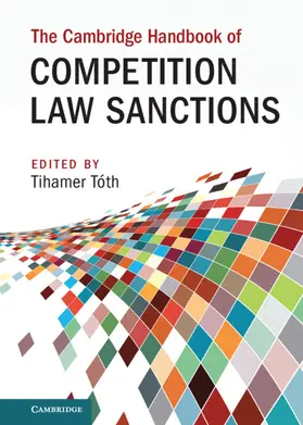Tóth |  The Cambridge Handbook of Competition Law Sanctions | Buch |  Sack Fachmedien
