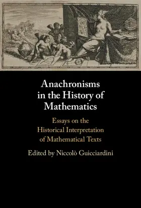 Guicciardini |  Anachronisms in the History of Mathematics | Buch |  Sack Fachmedien