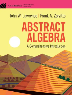 Lawrence / Zorzitto |  Abstract Algebra | Buch |  Sack Fachmedien