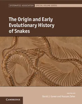 Gower / Zaher |  The Origin and Early Evolutionary History of Snakes | Buch |  Sack Fachmedien