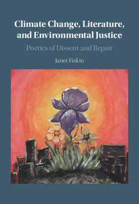 Fiskio | Climate Change, Literature, and Environmental Justice | Buch | 978-1-108-84067-5 | www2.sack.de