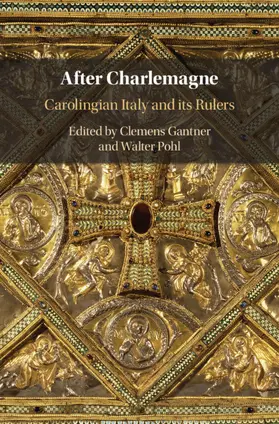 Gantner / Pohl |  After Charlemagne | Buch |  Sack Fachmedien