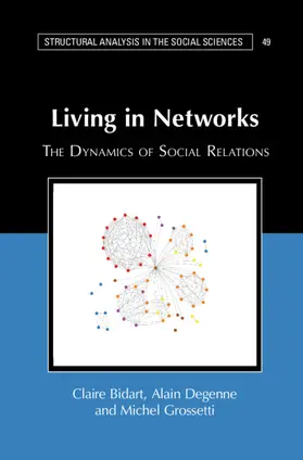 Bidart / Degenne / Grossetti |  Living in Networks | Buch |  Sack Fachmedien