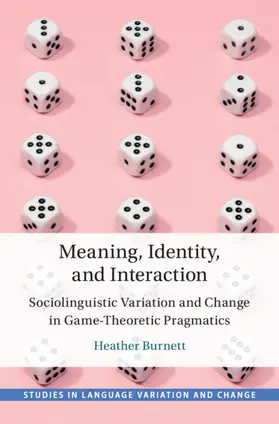 Burnett |  Meaning, Identity, and Interaction | Buch |  Sack Fachmedien