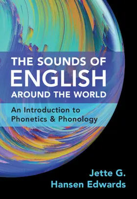 Hansen Edwards |  The Sounds of English Around the World | Buch |  Sack Fachmedien