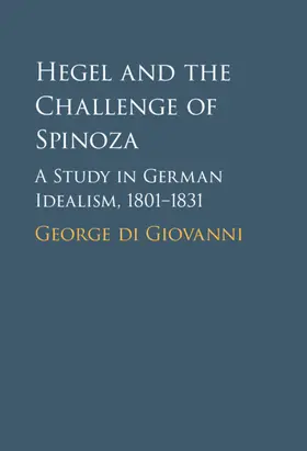 di Giovanni |  Hegel and the Challenge of Spinoza | Buch |  Sack Fachmedien