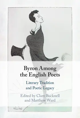 Bucknell / Ward |  Byron Among the English Poets | Buch |  Sack Fachmedien