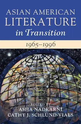 Nadkarni / Schlund-Vials |  Asian American Literature in Transition, 1965-1996: Volume 3 | Buch |  Sack Fachmedien