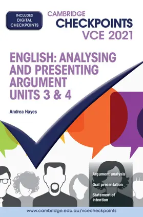 Hayes |  Cambridge Checkpoints VCE English: Analysing and Presenting Argument Units 3&4 2021 | Buch |  Sack Fachmedien