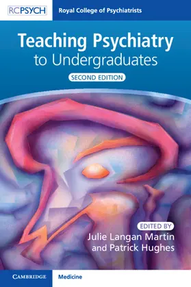 Hughes / Langan Martin |  Teaching Psychiatry to Undergraduates | Buch |  Sack Fachmedien
