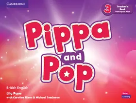 Pane | Pippa and Pop Level 3 Teacher's Book with Digital Pack British English | Buch | 978-1-108-92850-2 | sack.de