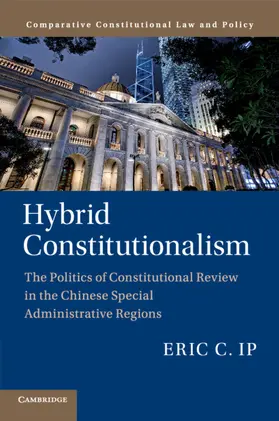 Ip |  Hybrid Constitutionalism | Buch |  Sack Fachmedien