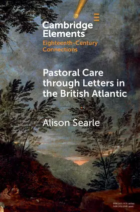 Searle |  Pastoral Care through Letters in the British Atlantic | Buch |  Sack Fachmedien