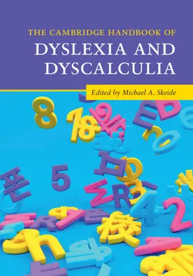 Skeide |  The Cambridge Handbook of Dyslexia and Dyscalculia | Buch |  Sack Fachmedien