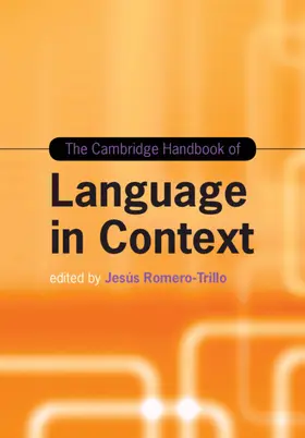 Romero-Trillo |  The Cambridge Handbook of Language in Context | Buch |  Sack Fachmedien