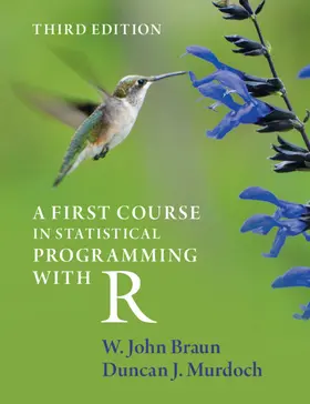 Braun / Murdoch | A First Course in Statistical Programming with R | Buch | 978-1-108-99514-6 | sack.de