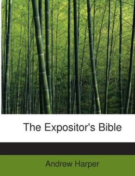 Harper |  The Expositor's Bible | Buch |  Sack Fachmedien