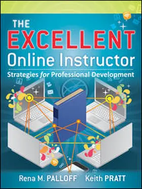 Palloff / Pratt |  The Excellent Online Instructor | eBook | Sack Fachmedien