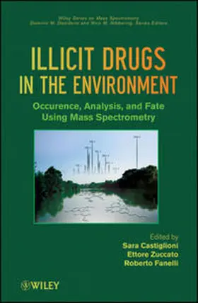 Castiglioni / Zuccato / Fanelli | Illicit Drugs in the Environment | E-Book | sack.de