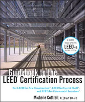 Cottrell |  Guidebook to the LEED Certification Process | eBook | Sack Fachmedien