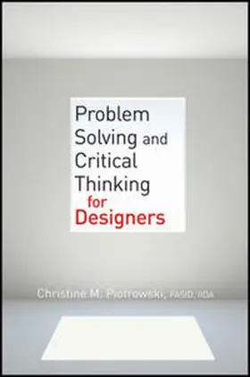 Piotrowski | Problem Solving and Critical Thinking for Designers | E-Book | sack.de