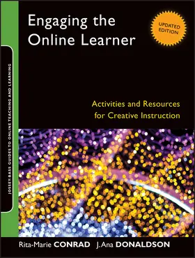 Conrad / Donaldson |  Engaging the Online Learner | Buch |  Sack Fachmedien