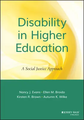 Evans / Broido / Brown | Disability in Higher Education | Buch | 978-1-118-01822-4 | www2.sack.de