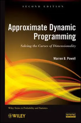 Powell | Approximate Dynamic Programming | E-Book | www2.sack.de