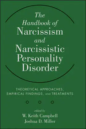 Campbell / Miller | The Handbook of Narcissism and Narcissistic Personality Disorder | E-Book | sack.de