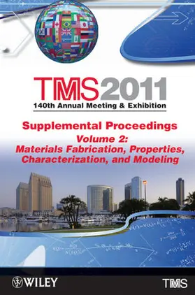  TMS 2011 140th Annual Meeting and Exhibition | Buch |  Sack Fachmedien