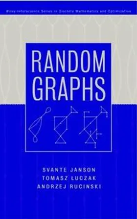 Janson / Luczak / Rucinski |  Random Graphs | eBook | Sack Fachmedien