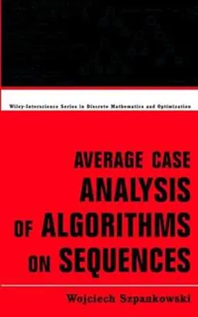Szpankowski |  Average Case Analysis of Algorithms on Sequences | eBook | Sack Fachmedien