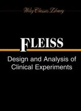 Fleiss |  Design and Analysis of Clinical Experiments | eBook | Sack Fachmedien