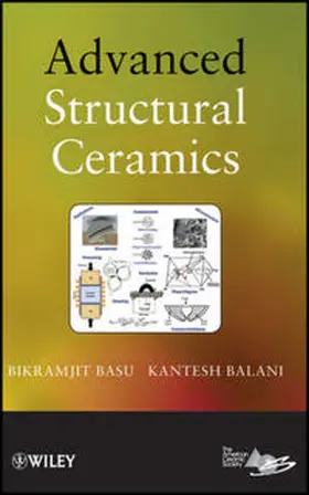 Basu / Balani |  Advanced Structural Ceramics | eBook | Sack Fachmedien