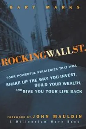 Marks / Mauldin |  Rocking Wall Street | eBook | Sack Fachmedien