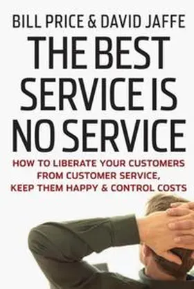 Price / Jaffe |  The Best Service is No Service | eBook | Sack Fachmedien