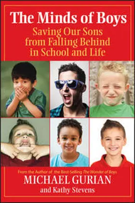 Gurian / Stevens |  The Minds of Boys | eBook | Sack Fachmedien