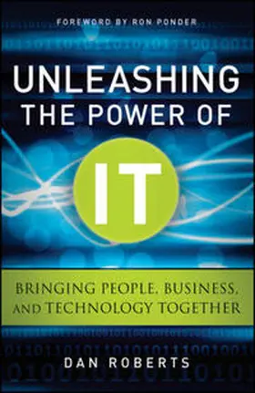 Roberts |  Unleashing the Power of IT | eBook | Sack Fachmedien