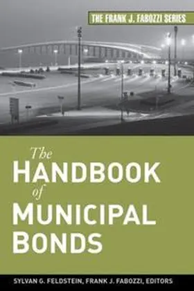 Feldstein / Fabozzi |  The Handbook of Municipal Bonds | eBook | Sack Fachmedien