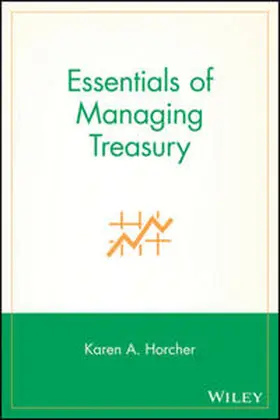 Horcher |  Essentials of Managing Treasury | eBook | Sack Fachmedien