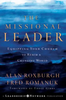 Roxburgh / Romanuk |  The Missional Leader | eBook | Sack Fachmedien