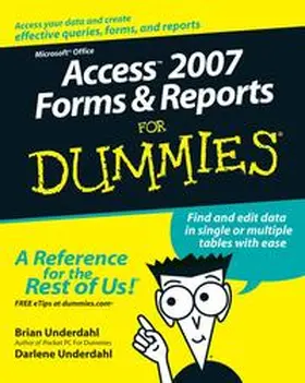 Underdahl |  Access 2007 Forms and Reports For Dummies | eBook | Sack Fachmedien